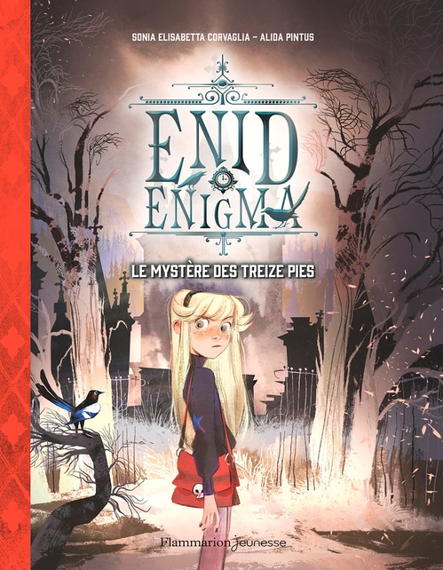 ebook cover of Enid Enigma (Tome 1) - Le Mystère des treize pies, by Sonia Elisabetta Corvaglia, Alida Pintus