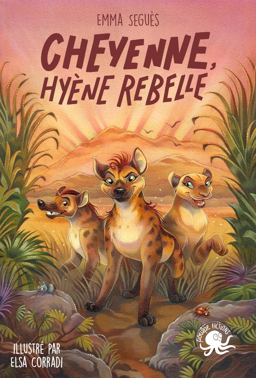 Couverture ebook de Cheyenne, hyène rebelle, de Emma Seguès