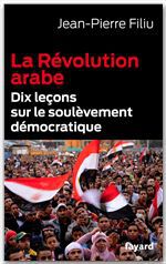 Couverture ebook de La Révolution arabe, de Jean-Pierre Filiu