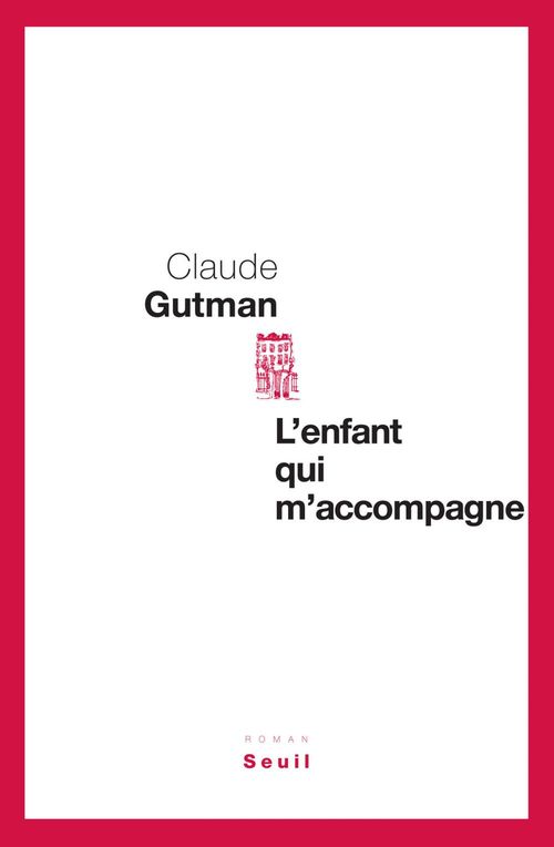 Couverture ebook de L'enfant qui m'accompagne, de Gutman Claude