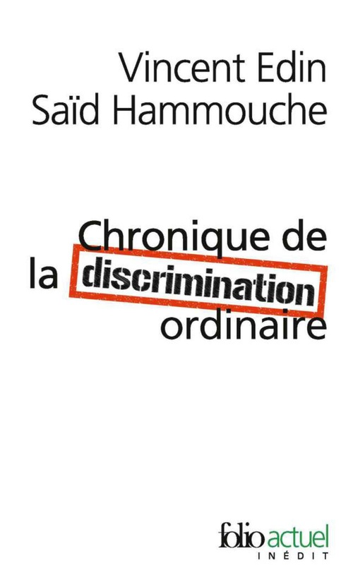 ebook cover of Chronique de la discrimination ordinaire, by Vincent Edin, Saïd Hammouche