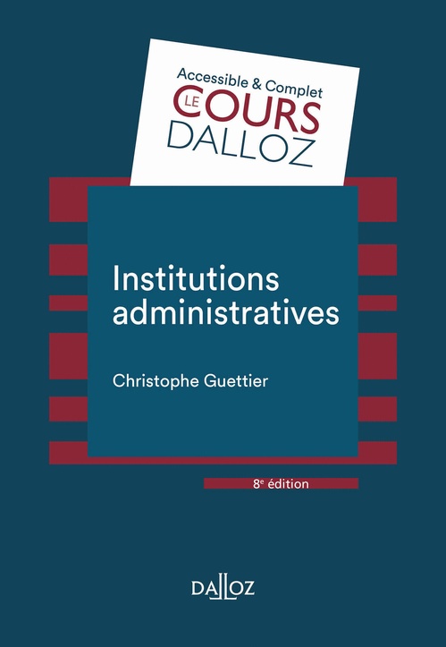 ebook cover of Institutions administratives 8ed, by Christophe Guettier