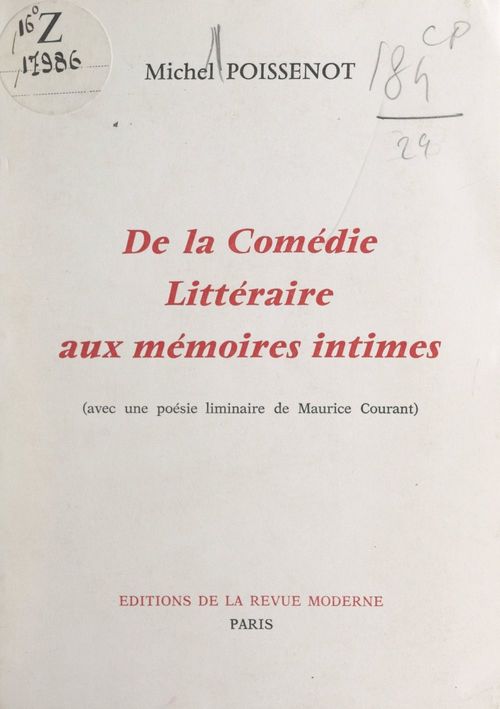 ebook cover of De la comédie littéraire aux mémoires intimes, by Maurice Courant, Michel Poissenot