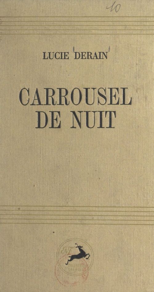 Couverture ebook de Carrousel de nuit, de Lucie Derain