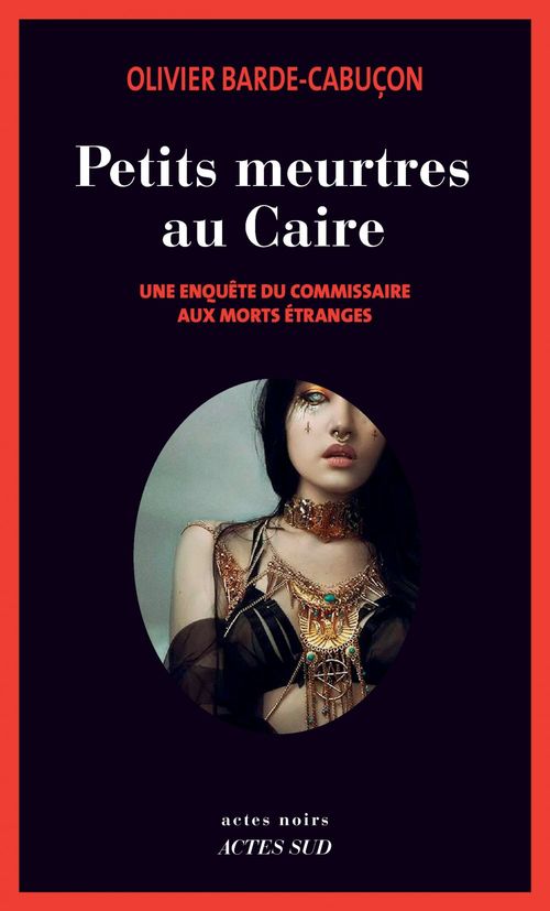 ebook cover of Petits meurtres au Caire, by Olivier Barde-Cabuçon