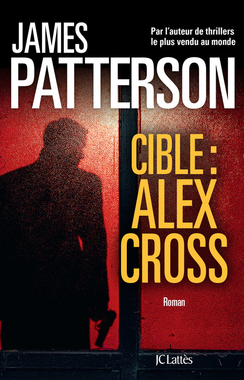 Couverture ebook de Cible : Alex Cross, de James Patterson