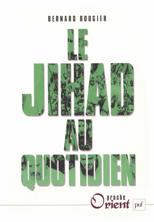 Couverture ebook de Le Jihad au quotidien, de Bernard Rougier