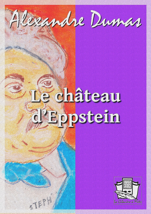 ebook cover of Le château d'Eppstein, by Alexandre Dumas