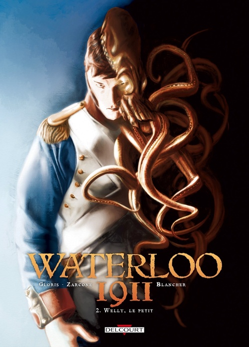 ebook cover of Waterloo 1911 T02 - Welly, le petit, by Emiliano Zarcone, Thierry Gloris