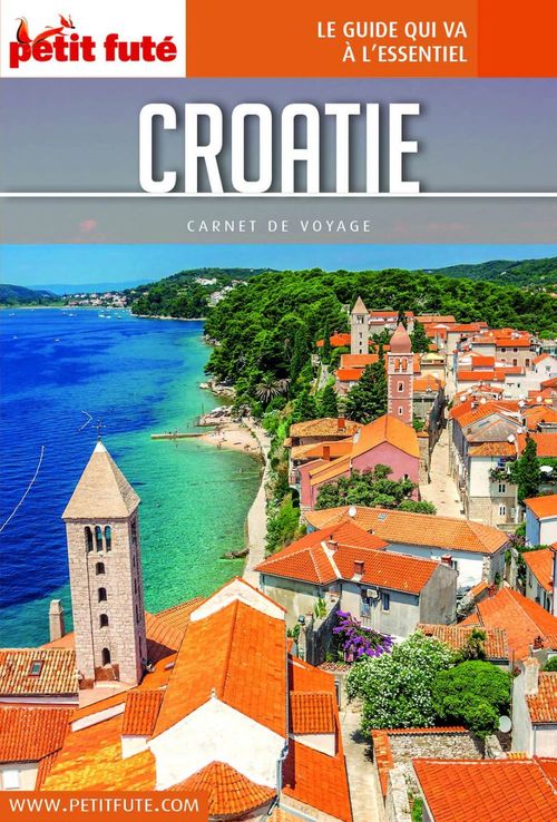ebook cover of CROATIE 2020 Carnet Petit Futé, by Collectif petit futé