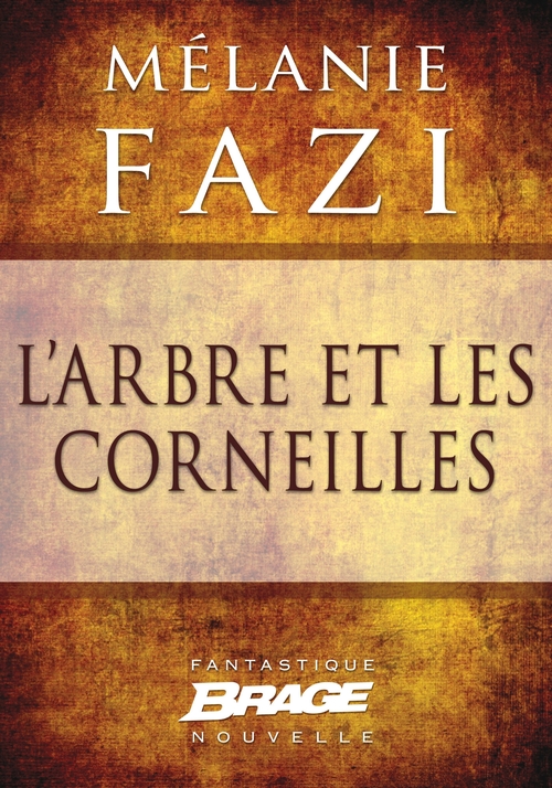 ebook cover of L'Arbre et les Corneilles, by Mélanie Fazi