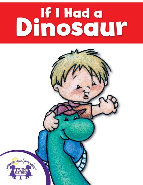 ebook cover of If I Had A Dinosaur, by Mary Packard
