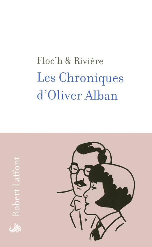 Couverture ebook de Les chroniques d'Oliver Alban, de Floc'h