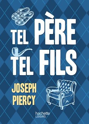 Couverture ebook de Tel père, tel fils, de Joseph Piercy