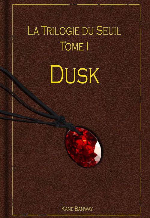 Couverture ebook de Dusk, de Kane Banway