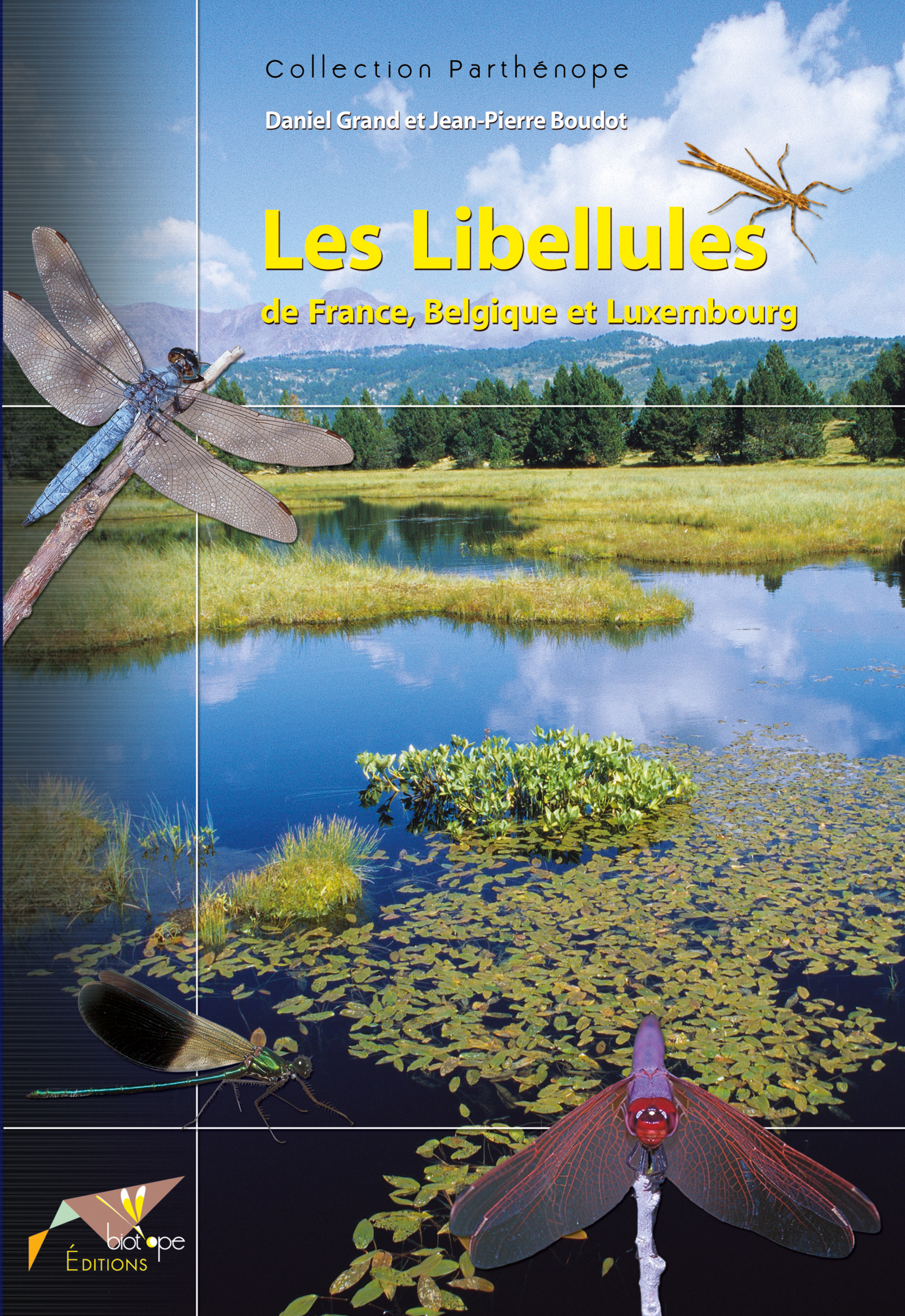 Couverture ebook de Les Libellules de France, Belgique et Luxembourg, de Grand/Boudot