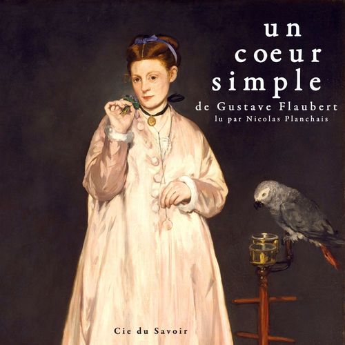 Couverture audiobook de Un coeur simple, de Gustave Flaubert