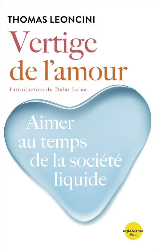 ebook cover of Vertige de l'amour - Aimer au temps de la société liquide, by Thomas Leoncini