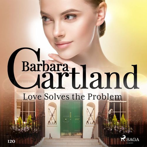 Couverture audiobook de Love Solves the Problem (Barbara Cartland´s Pink Collection 120), de Barbara Cartland