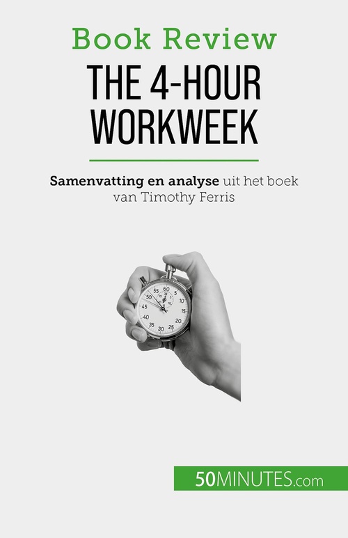 Couverture ebook de The 4-Hour Workweek, de Anastasia Samygin-Cherkaoui, Nikki Claes