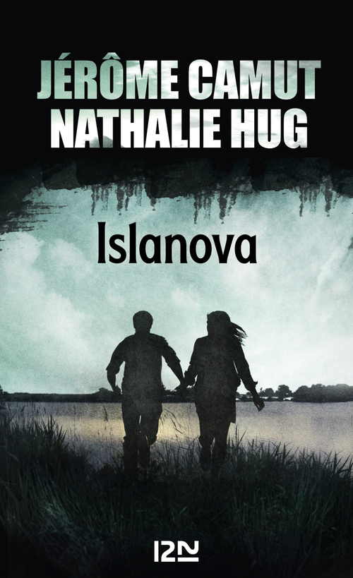 ebook cover of Islanova - tome 1, by Jérôme Camut, Nathalie Hug