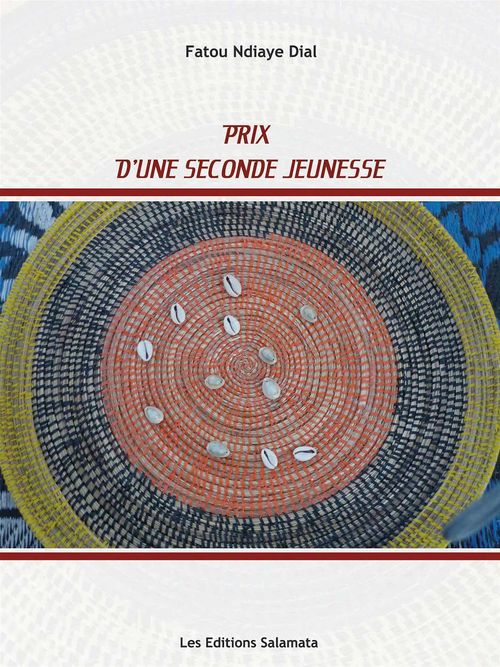 ebook cover of Le prix d'une seconde jeunesse, by Fatou Ndiaye Dial