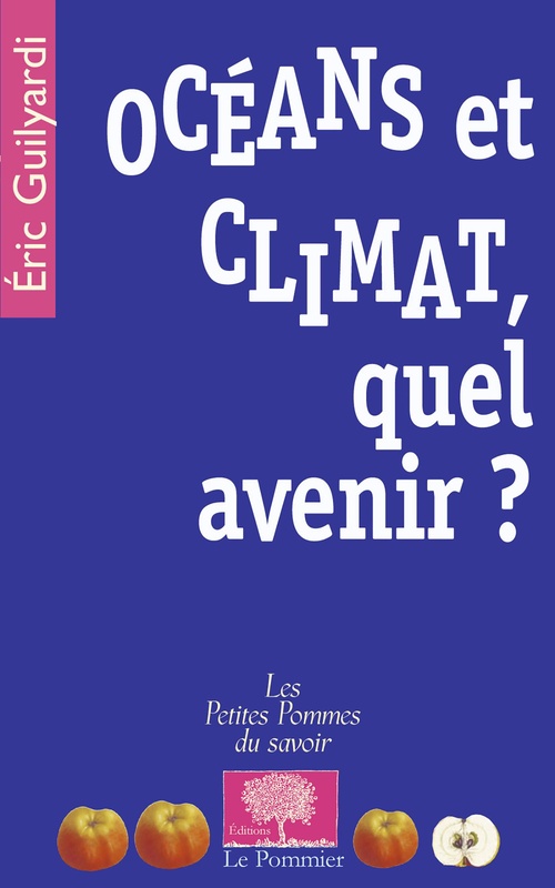 ebook cover of Océans et climat, quel avenir ?, by Eric Guilyardi