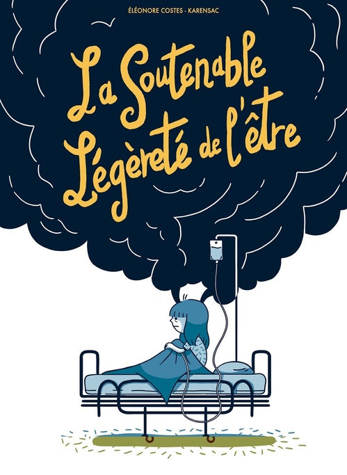Couverture ebook de La Soutenable légèreté de l'être, de Eléonore Costes