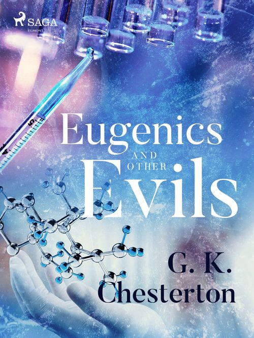ebook cover of Eugenics and Other Evils, by G. K. Chesterton