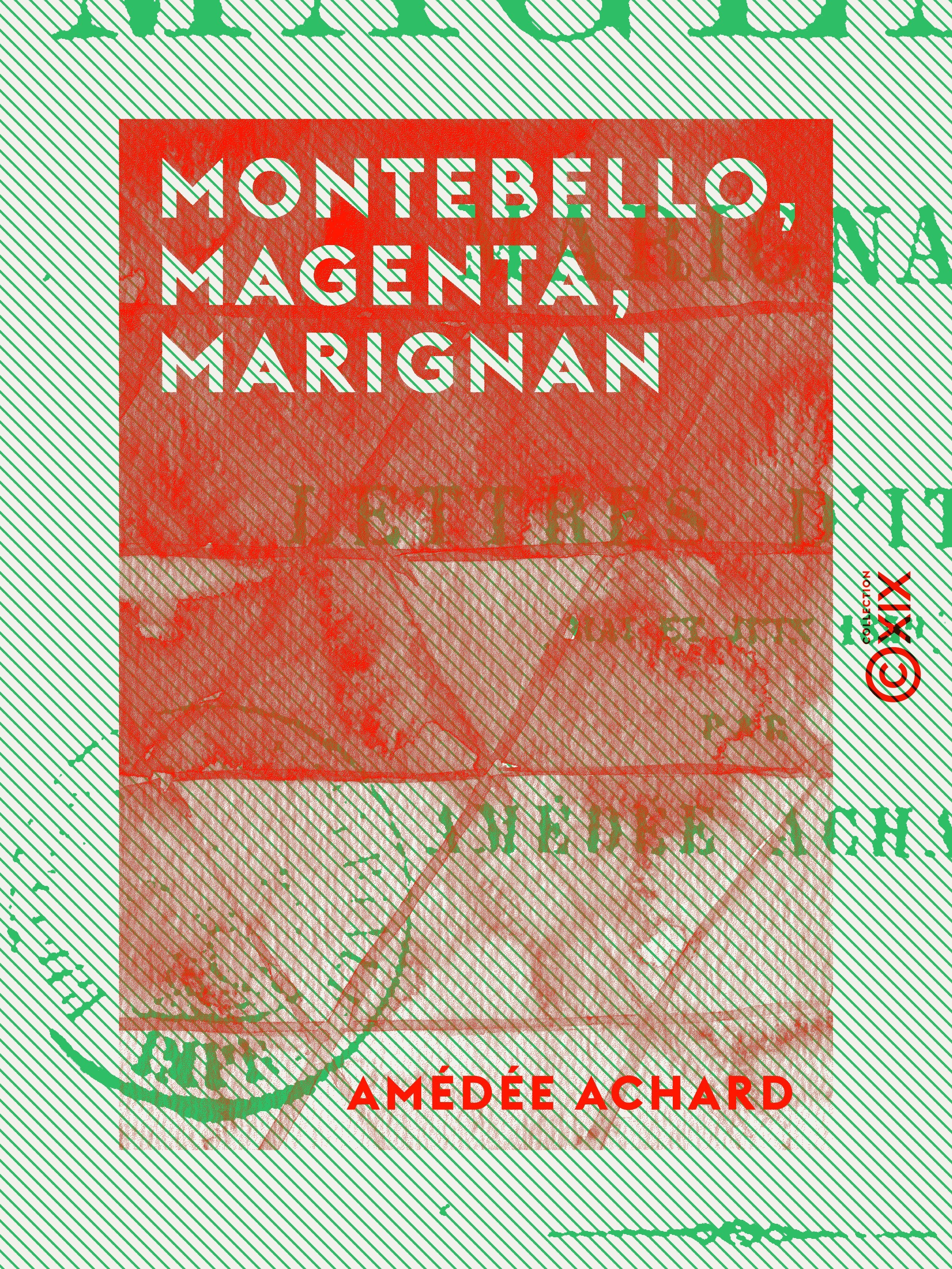 ebook cover of Montebello, Magenta, Marignan, by Amedee Achard