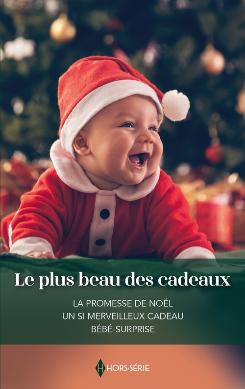 Couverture ebook de Le plus beau des cadeaux, de Connie Cox, Day Leclaire, Yvonne Lindsay