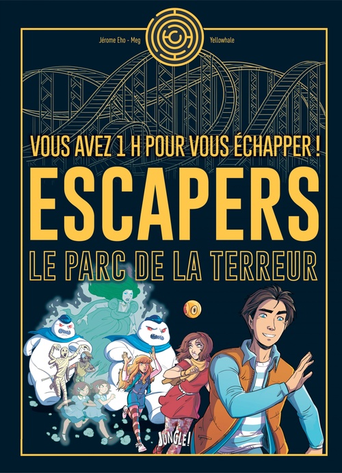 ebook cover of Escapers - Tome 1 - Le parc de la terreur, by Jérôme Eho, Meg, Studio Yellowhale
