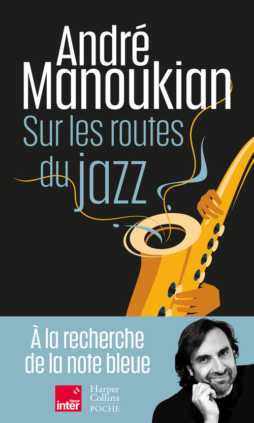 Couverture ebook de Sur les routes du jazz, de André Manoukian