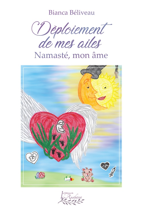Couverture ebook de Déploiement de mes ailes, de Bianca Béliveau