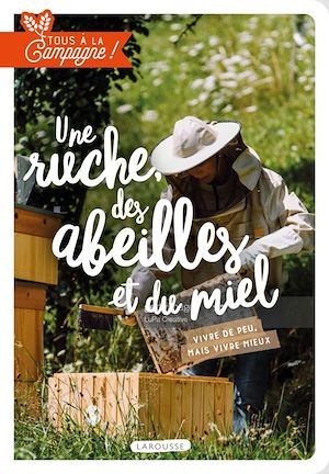 Couverture ebook de Tous à la campagne : des abeilles et du miel, de Collectif