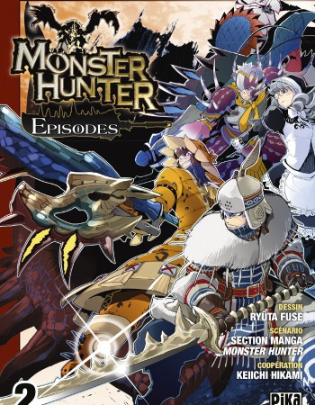 Couverture ebook de Monster Hunter Episodes T02, de Ryûta Fuse