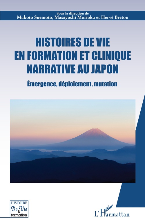 Couverture ebook de Histoires de vie en formation et clinique narrative au Japon, de Masayoshi Morioka, Makoto Suemoto, Hervé Breton
