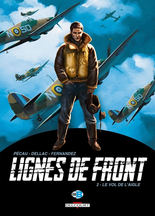 ebook cover of Lignes de Front T02 - Le Vol de l'Aigle, by Benoît Dellac, Jean-Pierre Pécau