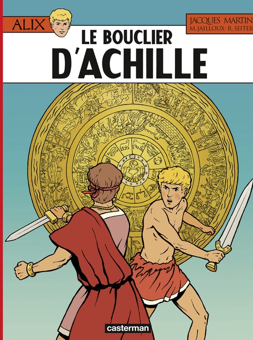 ebook cover of Alix (Tome 42) - Le Bouclier d'Achille, by Jacques Martin, Roger Seiter, Marc Jailloux