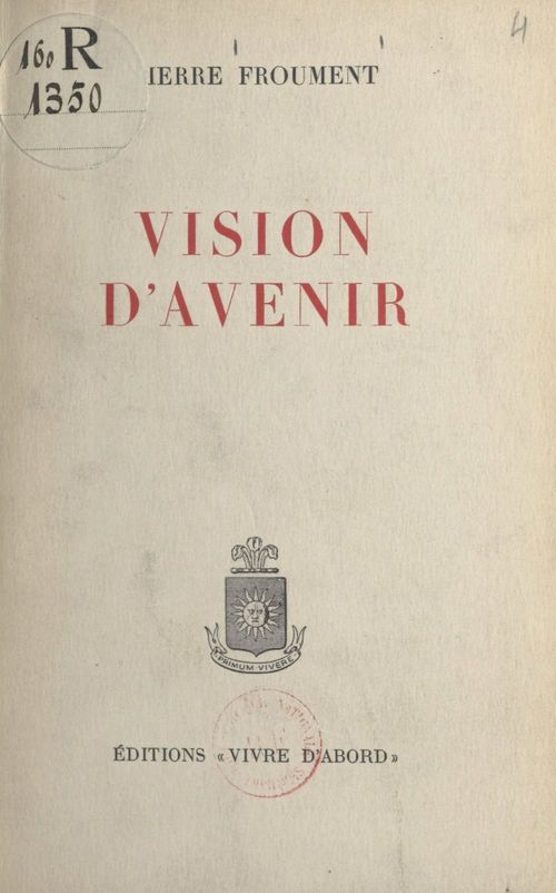 Couverture ebook de Vision d'avenir, de Pierre Froument
