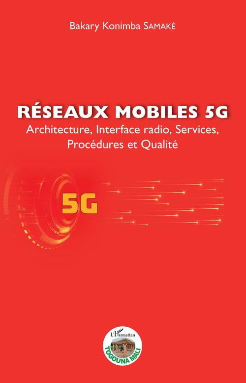 ebook cover of Réseaux mobiles 5G, by Bakary konimba Samaké