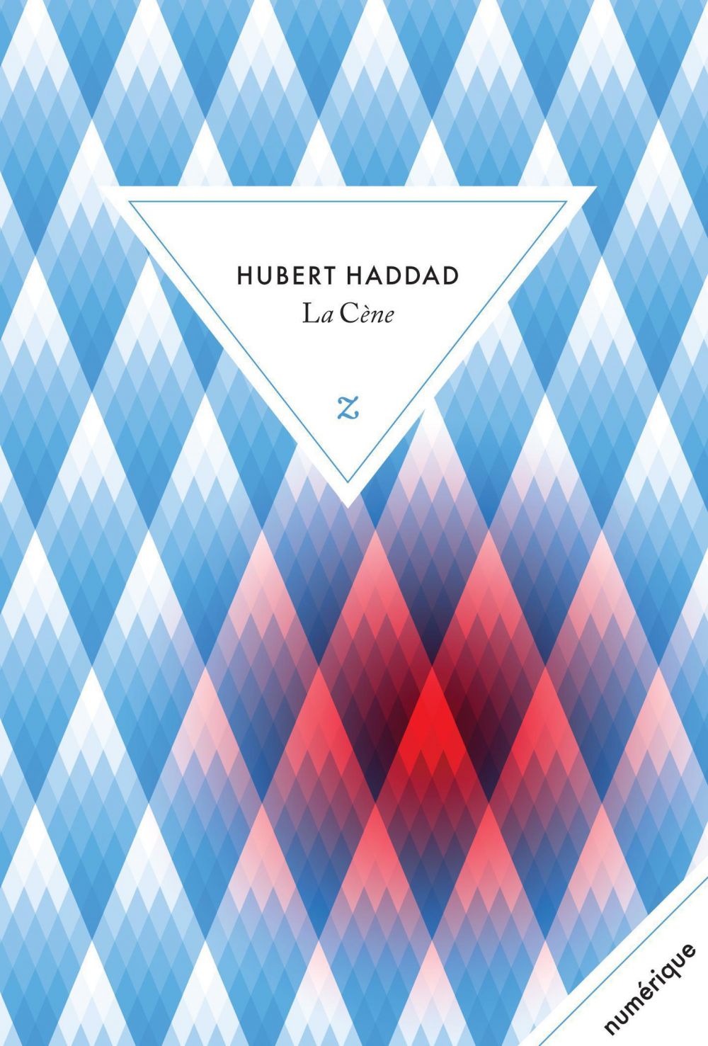 ebook cover of La Cène, by Haddad Hubert