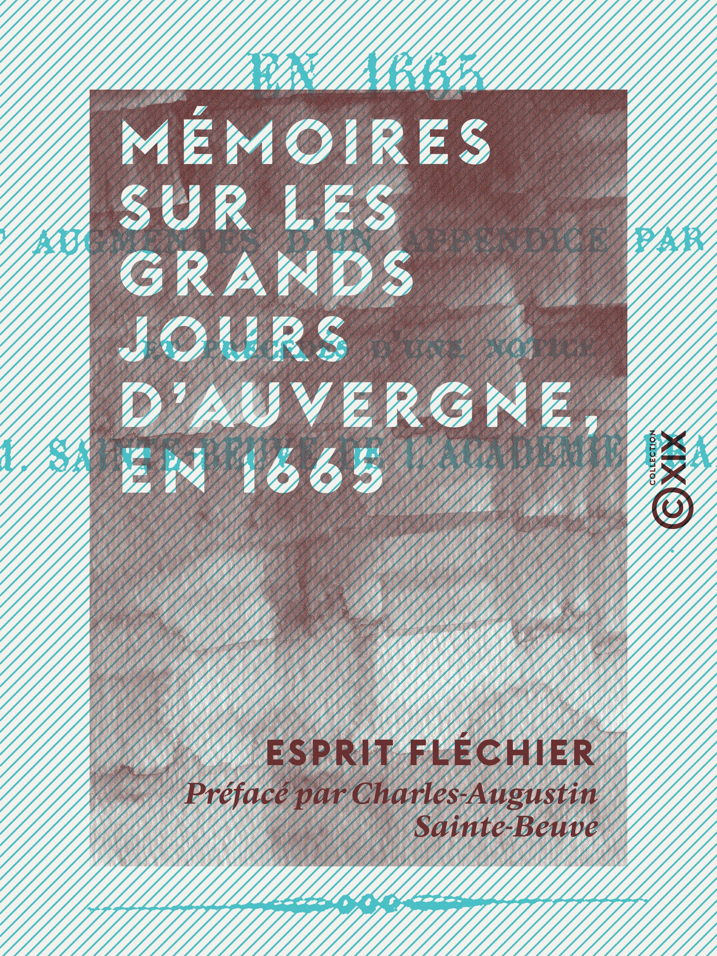 ebook cover of Mémoires sur les grands jours d'Auvergne, en 1665, by Charles-Augustin Sainte-Beuve, Esprit Flechier
