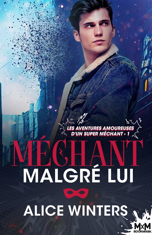 ebook cover of Méchant malgré lui, by Alice Winters