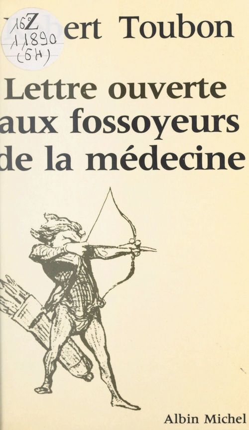 ebook cover of Lettre ouverte aux fossoyeurs de la médecine, by Robert Toubon