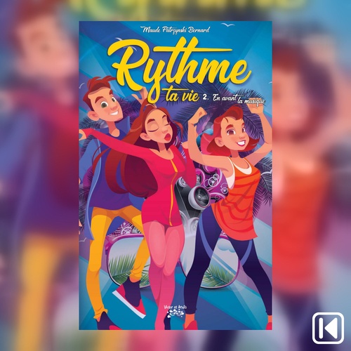 Couverture audiobook de Rythme ta vie Tome 2, de Patrzynski Maude Bernard