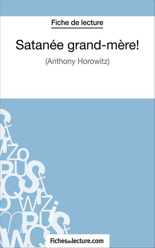 Couverture ebook de Satanée grand-mère!, de Sandrine Cabron, Fichesdelecture.Com