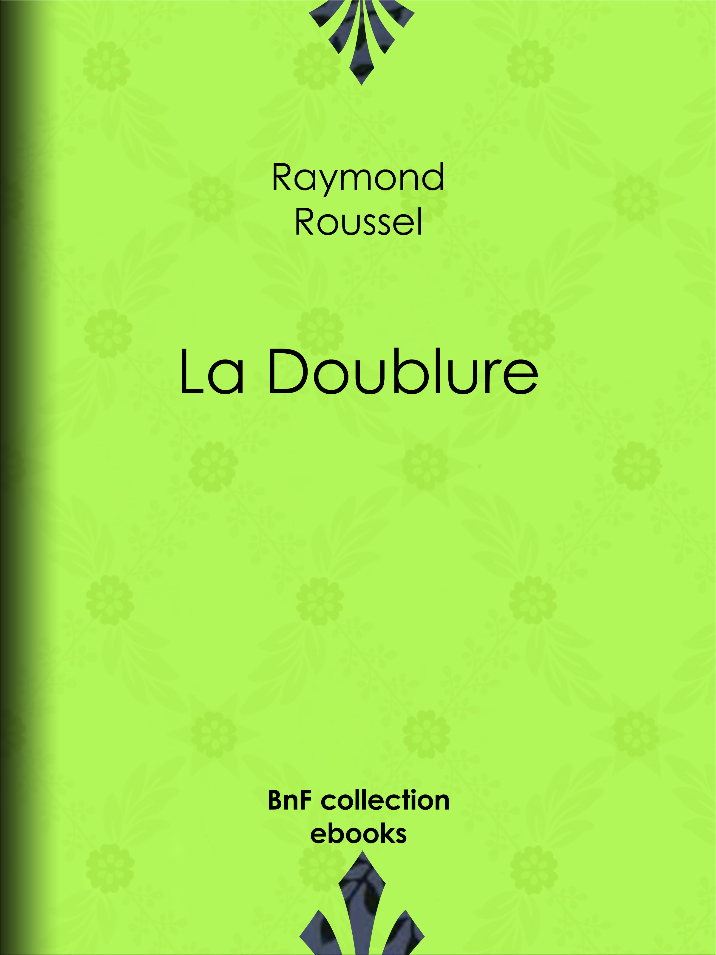 Couverture ebook de La Doublure, de Raymond Roussel