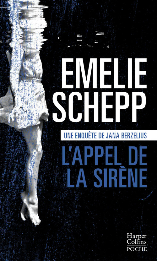 ebook cover of L'Appel de la sirène, by Emelie Schepp