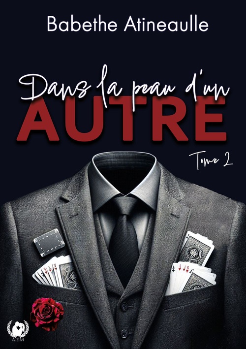 Couverture ebook de Dans la peau d'un autre - Tome 2, de Babethe Atineaulle
